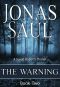 [Sarah Roberts 02] • The Warning (A Sarah Roberts Thriller, Book 2)